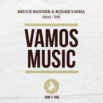 Bruce Banner & Roger Vasha – Arco / Iris