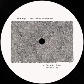 Wee DJs – The Great Pretender