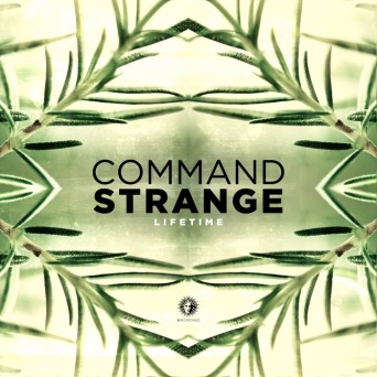 Command Strange – Lifetime