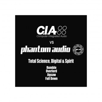 C​.​I​.​A vs Phantom Audio Vol 1 & 2