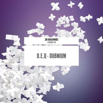 D.E.Q – Dubnium