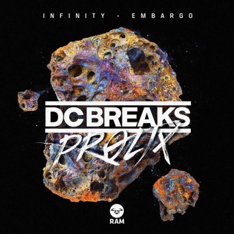 DC Breaks & Prolix – Infinity / Embargo