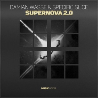 Damian Wasse & Specific Slice – Supernova 2.0