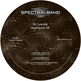 Dr Cyanide – Hypnotism EP
