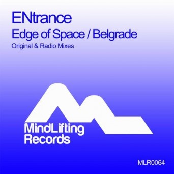 EnTrance – Edge Of Space / Belgrade