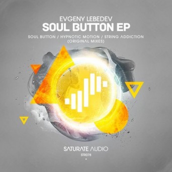 Evgeny Lebedev – Soul Button EP