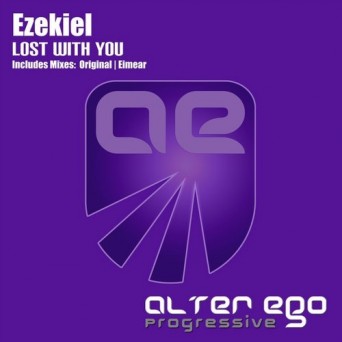 Ezekiel – Lost With You