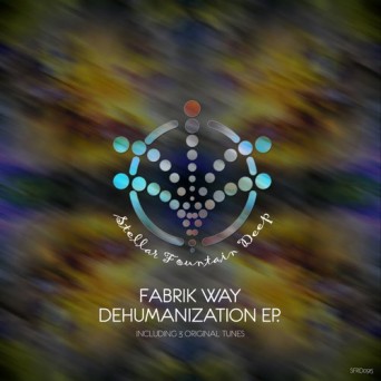 Fabrik Way – Dehumanization