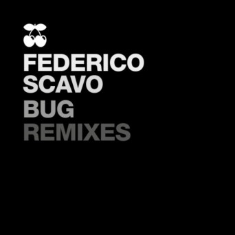 Federico Scavo – Bug (Remixes)