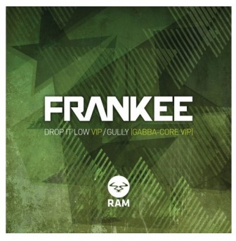 Frankee – Drop it Low VIP / Gully (Gabba-Core VIP)