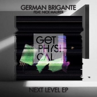 German Brigante – Next Level EP