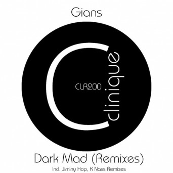 Gians – Dark Mad (Remixes)
