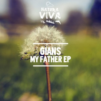 Gians – My Father EP