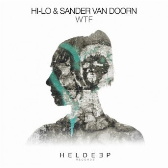 HI-LO & Sander van Doorn – WTF
