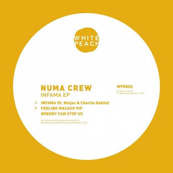 Numa Crew – Infama EP