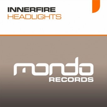 InnerFire – Headlights