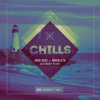 Jako Diaz & Mougleta – Saturday Night