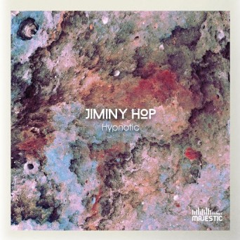 Jiminy Hop – Hypnotic