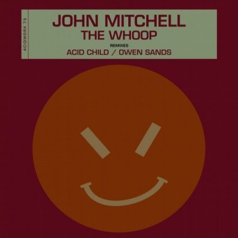 John Mitchell – The Whoop