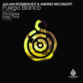 Julian Rodriguez & Andrei Niconoff – Fuego Blanco