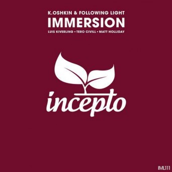 K.Oshkin & Following Light – Immersion