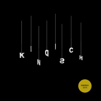 Kindisch Presents – Kindisch 2016