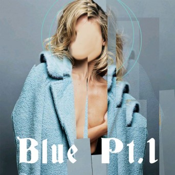 LIOHN – Blue Pt. 1