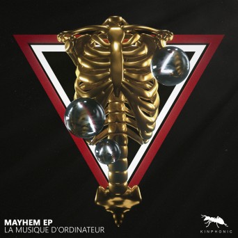 La Musique D’Ordinateur – Mayhem EP