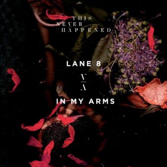 Lane 8 – In My Arms