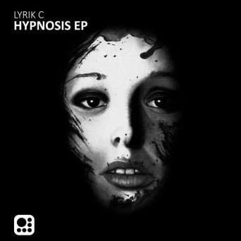 Lyrik C – Hypnosis EP