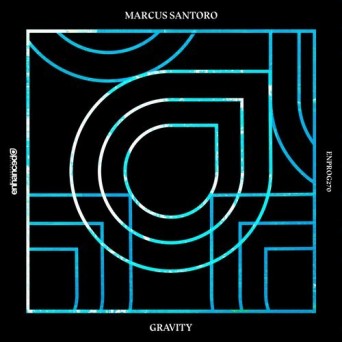 Marcus Santoro – Gravity