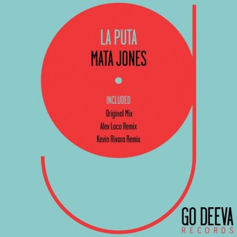 Mata Jones – La Puta