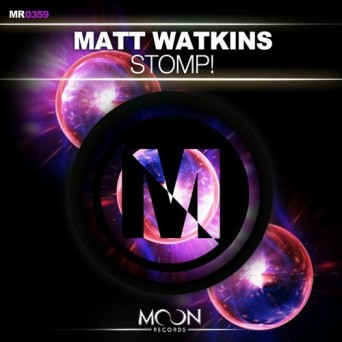 Matt Watkins – Stomp!