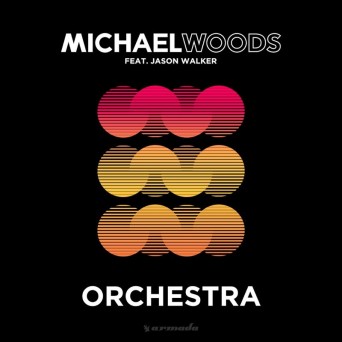 Michael Woods feat. Jason Walker – Orchestra