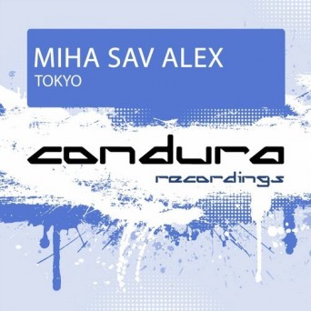 Miha Sav Alex – Tokyo