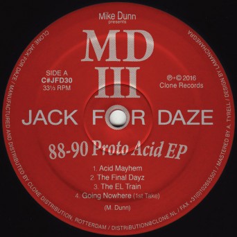 Mike Dunn – 88-90 Proto Acid EP