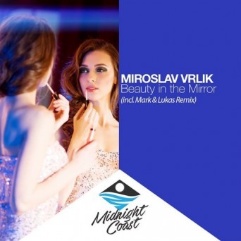 Miroslav Vrlik – Beauty in the Mirror