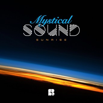 Mystical Sound – Sunrise