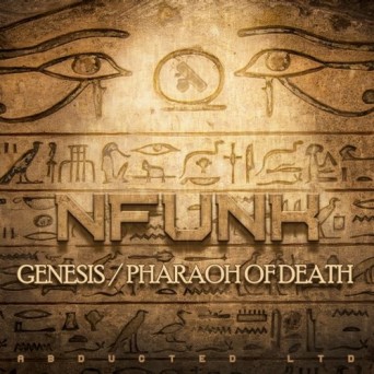 Nfunk – Genesis / Pharaoh of Death