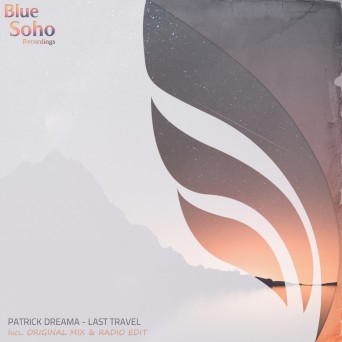 Patrick Dreama – Last Travel