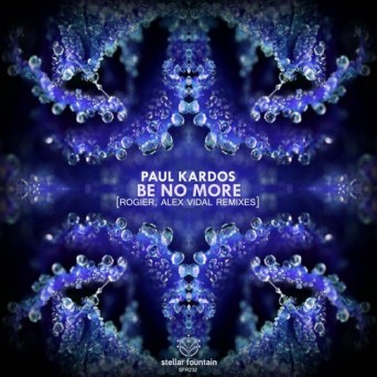Paul Kardos – Be No More