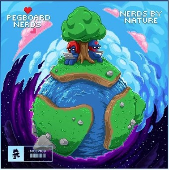 Pegboard Nerds – Nerds by Nature EP