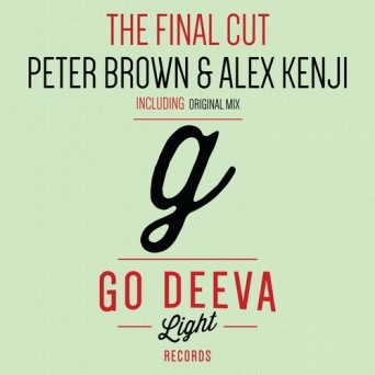 Peter Brown & Alex Kenji – The Final Cut