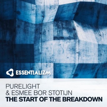 Purelight & Esmee Bor Stotijn – The Start Of The Breakdown