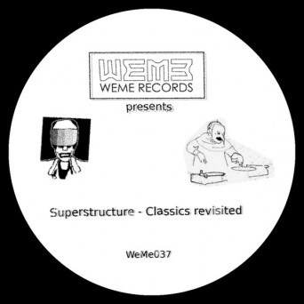 Superstructure ‎– Classics Revisited