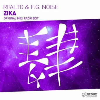 Riialto & F.G. Noise – Zika