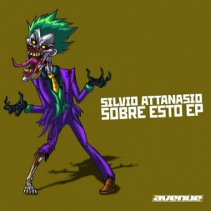 Silvio Attanasio – Sobre Esto EP