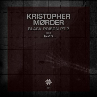 Kristopher Mørder – Black Poison, Pt. 2