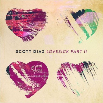Scott Diaz – Lovesick Part II