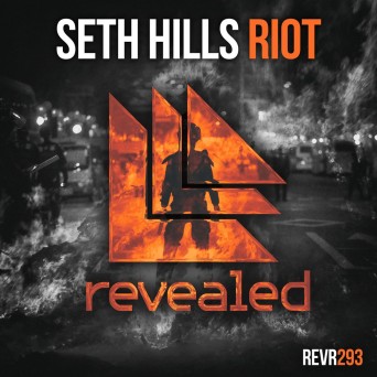 Seth Hills – Riot